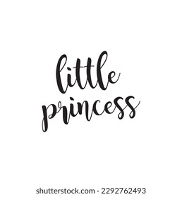 Hand drawn lettering little princess with crown foe print, clothe, card, décor. Kids print for girl.