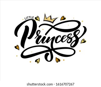 Hand drawn lettering Little Princess.Vector illustration for girls clothes ,print, card, decor.