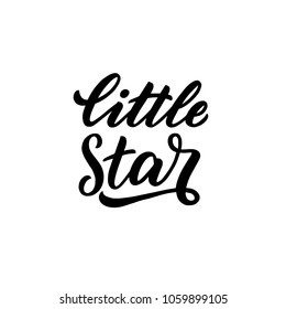 Hand drawn lettering little star baby print. Kids print for clothes, card, poster, décor.