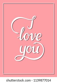 Hand drawn lettering. I love you. Vector inscriptions collection on pink background.