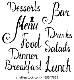 hand drawn lettering. menu breakfast lunch dinner food salads drinks bar desserts inscriptions