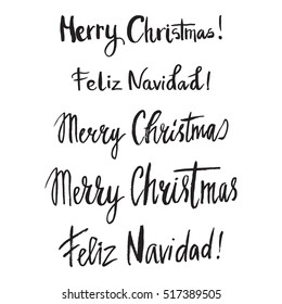 Hand drawn lettering. Merry Christmas! Feliz navidad! Perfect brush typography for cards, poster, t-shirt, invitations and other types of holiday design. Vector illustration.