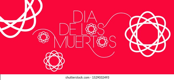Hand drawn lettering of Mexican holiday - Dia de los Muertos (Day of the Dead) on red background. Flat vector illustration for cards, invitations, posters, seasonal design and decoration, prints, web.
