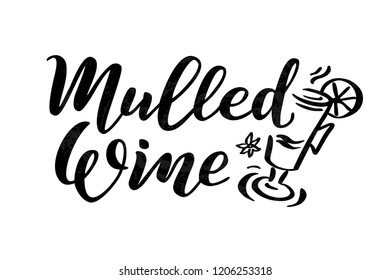 Hand drawn lettering "Mulled wine" Logo vector design, doodle style. Lettering for web, congratulations, promotional pictures news, invitations, postcards, banners, posters
