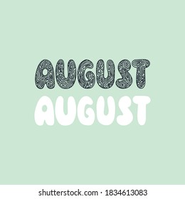 Leyenda escrita a mano AGOSTO. Mes de agosto por calendario. Grabado de pincel de tinta para tarjeta de invitación, calendario, afiche, volante, diseño publicitario.