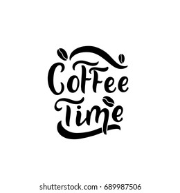 Hand drawn lettering with phrase coffe time with cup for cafe, card, poster, invitation, flyer, print.