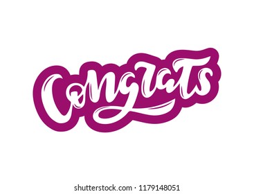 Hand drawn lettering phrase Congrats. Template for banner, poster, flyer, greeting card, web design.