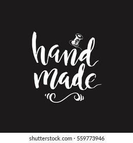 Hand drawn lettering with phrase handmade. Vector Illustrations for logo, brochure and other printing projects.