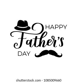 Hand drawn lettering phrase 'Happy Fathers Day' on the white isolated background. Father's day black ink vector illustration with hat and mustache.