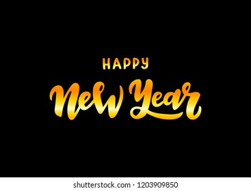 Hand drawn lettering phrase Happy New Year. Gold letters on the black background. Good for banner, poster, flyer, greeting card, web design. Vector illustration.