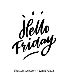 Hand Drawn Lettering Phrase Hello Friday Stock Vector (Royalty Free ...