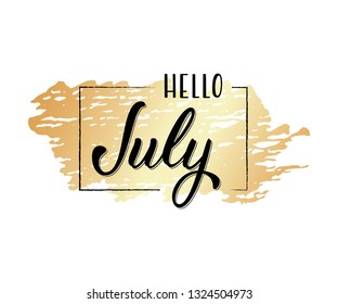 Hand drawn lettering phrase Hello June. Ink brush lettering for summer invitation card. Handwritten phrase Hello July for travel banner, flyer, greeting card and calendar.