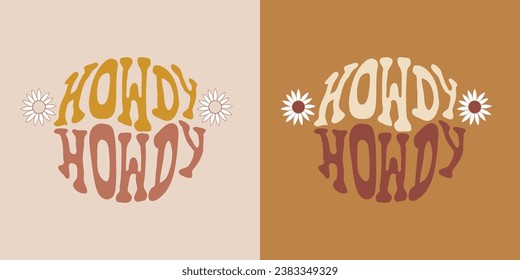 Hand drawn lettering phrase howdee. Vector retro style poster template. wild west illustration.