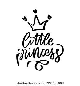 Hand drawn lettering phrase little princess for print, card, clothes. Modern calligraphy slogan  for girls.