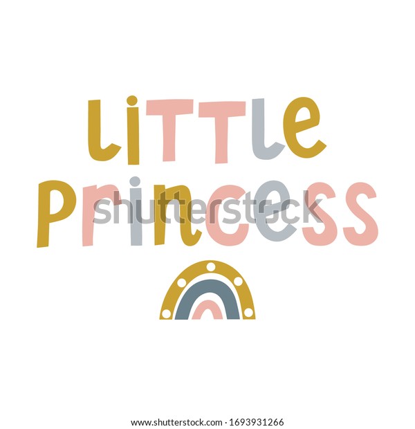 虹をかけた小さな王女の手書きの文字 かわいいメッセージ 女の子のスローガン ポスター 苗床用のプリント ベクターイラスト のベクター画像素材 ロイヤリティフリー
