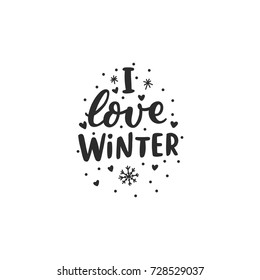 Hand drawn lettering phrase i love winter for card, print, overlay, decor, poster, banner.