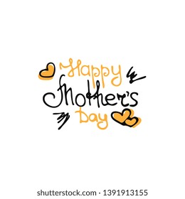 Hand drawn lettering phrase for Mother's Day in doodle style. Used for greeting card, poster design, printing