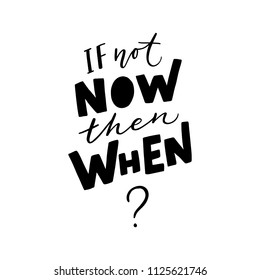 Not Now When Quote Vector Design Stock Vector (Royalty Free) 1674067204