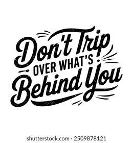 hand drawn lettering phrase. Retired vector design and illustration. Best for t shirt, poster, greeting print, graphics, e commerce. Typography vector, Modern, simple, lettering and white background
