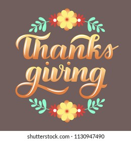 Hand drawn lettering with phrase Thanks giving. Isolated text on a dark brown background with a wreath.