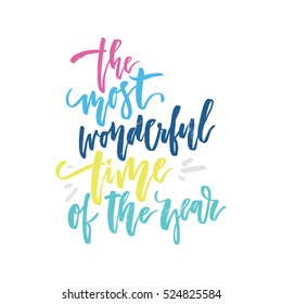 Hand drawn lettering quote for Christmas. Holiday lettering series. Vector typography.
