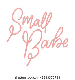 Hand drawn lettering quote. The inscription: Small business. Perfect design for greeting cards, posters, T-shirts, banners, print invitations.