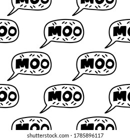 Hand drawn lettering quote - Moo- in speech bubble.Seamless pattern background. Custom typography for your designs:t-shirts,bags,posters,invitation.