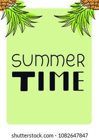 Hand drawn lettering quote - summer time. Summer vacations poster with text, on watercolor imitation background. Can use for print greeting cards, totes, posters and t-shirts