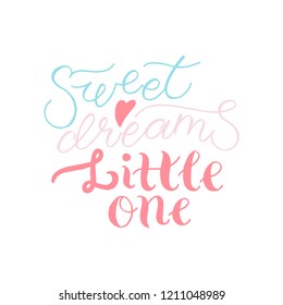 Hand drawn lettering quote - Sweet dreams little one - with different illustrations around. Unique vector quote poster.Custom typography for your designs:t-shirts,bags,posters,invitation