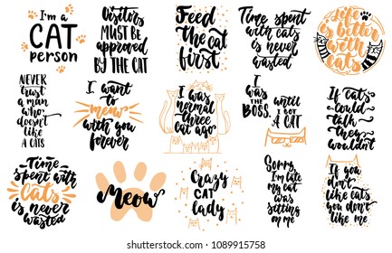 Hand drawn lettering quotes about cats collections isolated on the white background. Fun brush ink vector calligraphy illustrations set for banners, greeting card, poster design.