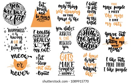 Hand drawn lettering quotes about cats collections isolated on the white background. Fun brush ink vector calligraphy illustrations set for banners, greeting card, poster design.