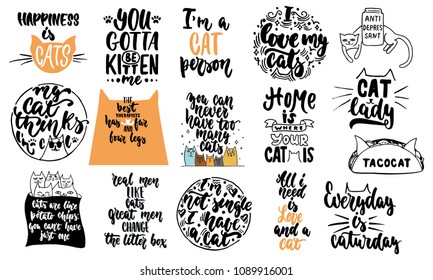 Hand drawn lettering quotes about cats collections isolated on the white background. Fun brush ink vector calligraphy illustrations set for banners, greeting card, poster design.