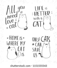 Hand drawn lettering quotes about cats. Vector collection with inspirational quotes and cute cats for cards, banners, posters, prints 