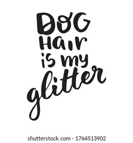 Hand drawn lettering quotes about dogs collections isolated on the white background. Brush ink vector calligraphy illustrations set for banners, greeting card, poster design.