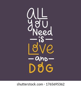 Hand drawn lettering quotes about dogs collections isolated on the purple background. Brush ink vector calligraphy illustrations set for banners, greeting card, poster design.
