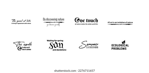Hand drawn lettering quotes about ecology and nature collections isolated on the white background. Fun brush ink vector calligraphy illustrations set for banners, greeting card, poster design.