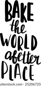 hand drawn lettering quotes , Lettering for t-shirt design, mug print, bag print, clothes fashion. 100% hand drawn vector image.