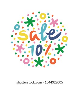 Hand drawn lettering in round composition. Sale labels for seasonal promos. Colorful illustration for print or web design.