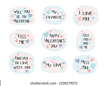 Hand drawn lettering set with romantic phrases about love. Vector inscriptions collection on white background.