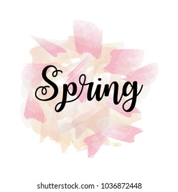 Hand drawn lettering, spring poster. Inspiring Creative Motivation Quote - Spring. This illustration can be used as a poster, print, greeting card, t-shirt design.