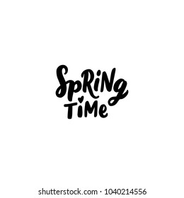 Hand drawn lettering spring time for print, card, decor, poster, banner. Season typography.