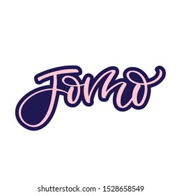Hand drawn lettering sticker. The inscription: Jomo. Perfect design for greeting cards, posters, T-shirts, banners, print invitations. Joy of missing out.