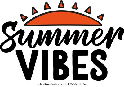 Hand drawn lettering with summer vibes, handmade lettering, summer lettering, positive vibes, lettering with icon