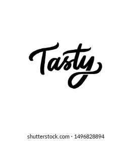 Hand drawn lettering tasty for overlay, banner, poster, packaging, logo, lable. Calligraphy tasty.