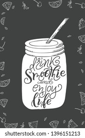 Hand drawn lettering. Template for smoothie menu, poster, banner. Vector illustration in silhouette.