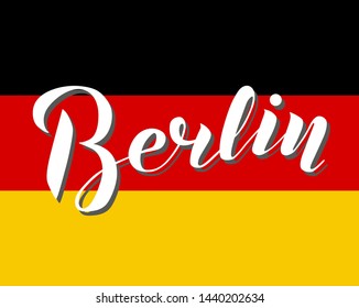 Hand drawn lettering text Berlin on textured background. City in Germany. Modern brush calligraphy vector Illustration. Print for logo, travel, map, catalog, web site, flag, poster, blog,banner.