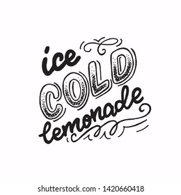 Hand drawn lettering text Ice Cold Lemonade with decorative twirls and flourish elements. Tender handwritten inscription for menu, promo, banner, poster, flyer, card. Cooling drink advertising offer