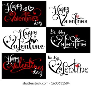 Hand drawn lettering text illustration - Valentine's Day Set. Romantic quotes. Typography vector red letters with hearts on white and black background 