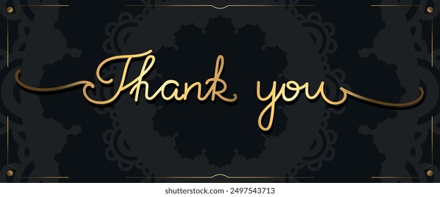 Hand drawn lettering Thank you on black and golden banner. Golden phrase on black background decorated with mandala ornament. Vector illustration