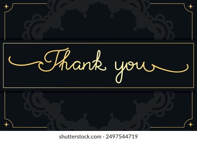 Hand drawn lettering Thank you on black background. Golden phrase decorated with mandala ornament and frame. Vector illustration